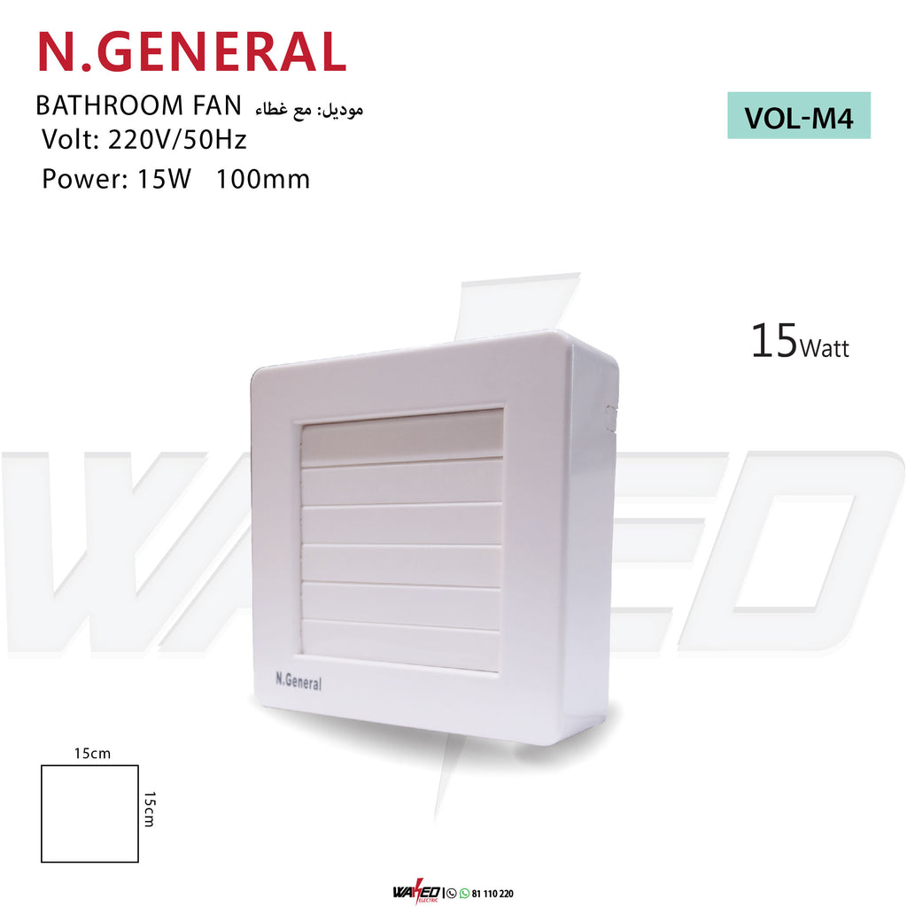 BATHROOM FAN - 15W - N.GENERAL